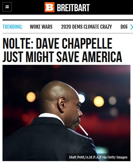 Headline from Breitbart publication, which reads "Dave Chappelle Just Might Save America"